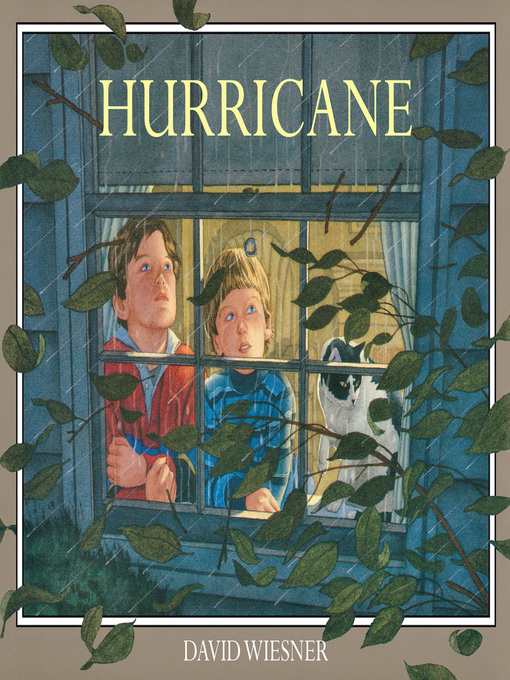 Title details for Hurricane (Read-aloud) by David Wiesner - Wait list